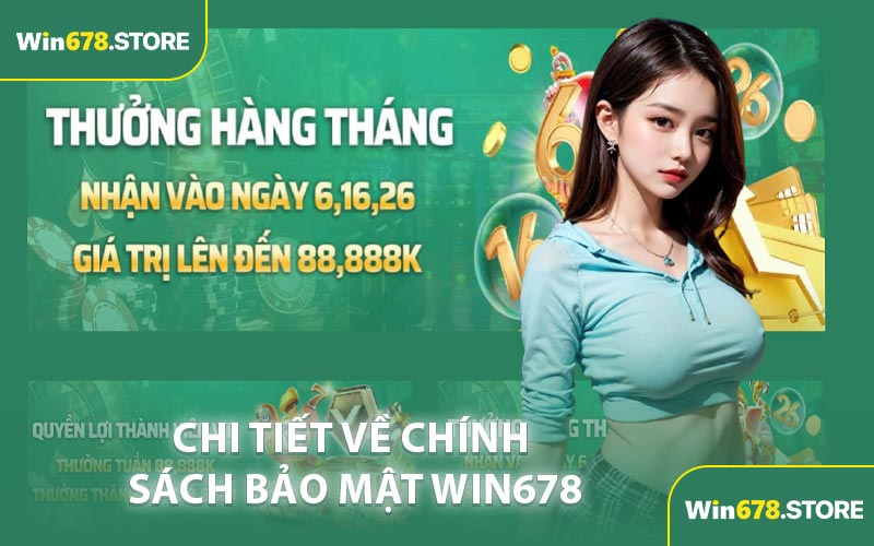 Chi Tiết Về Chính Sách Bảo Mật WIN678