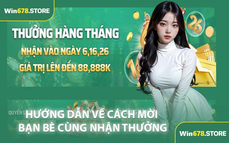 Hướng dẫn về cách mời bạn bè cùng nhận thưởng