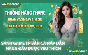 Sảnh Game TP Bắn Cá Hấp Dẫn Hàng Đầu Được Yêu Thích