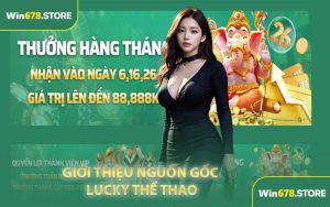 Giới thiệu nguồn gốc Lucky Thể Thao